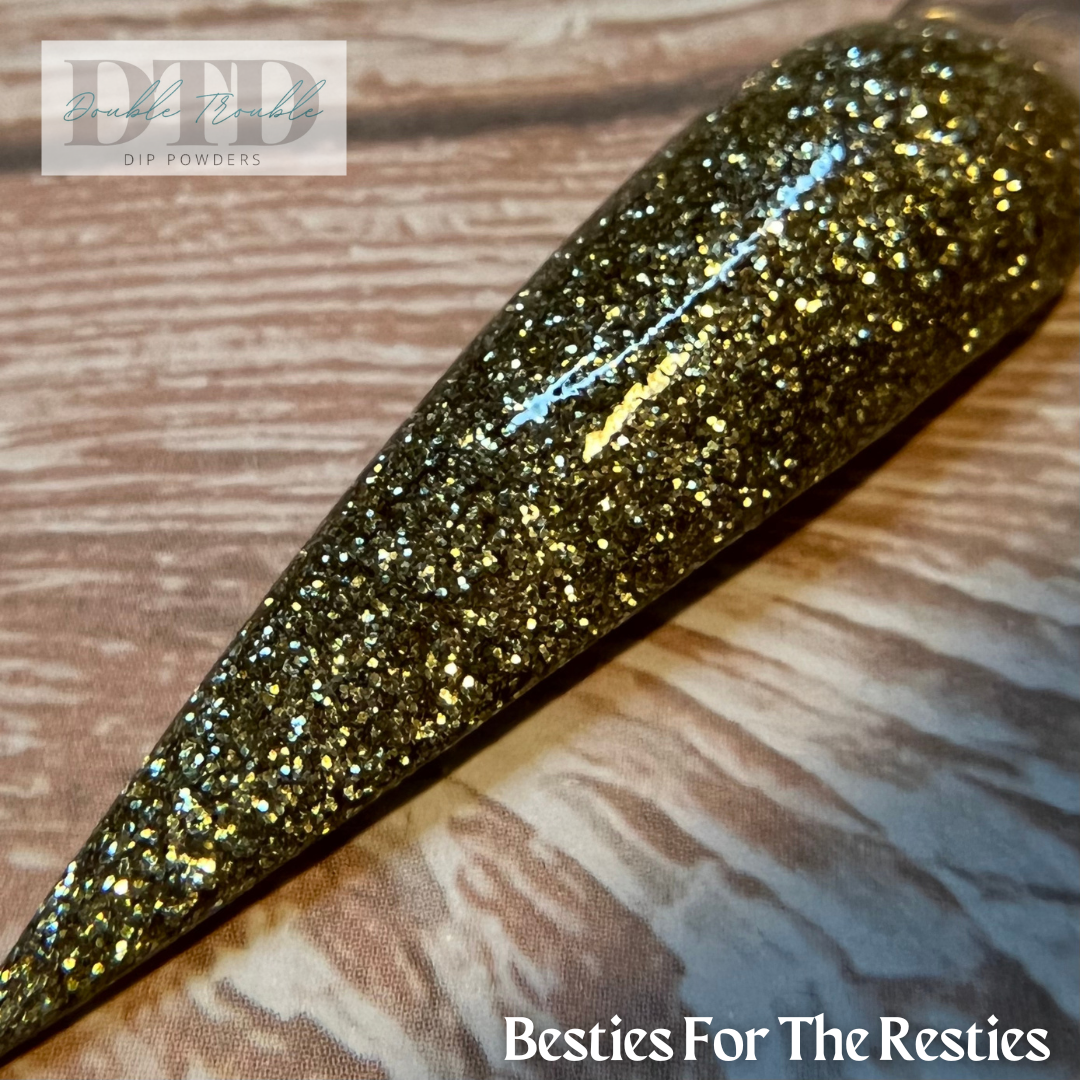 Besties For The Resties