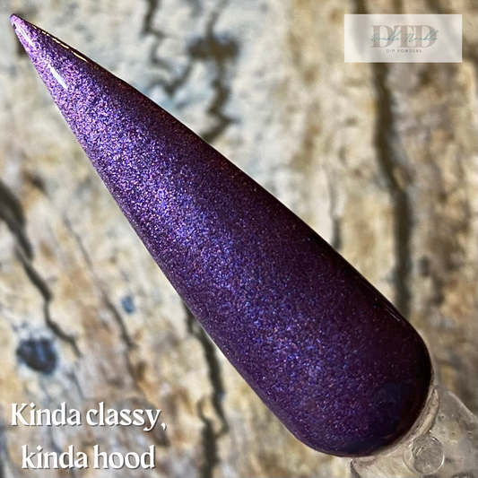 Kinda classy kinda hood