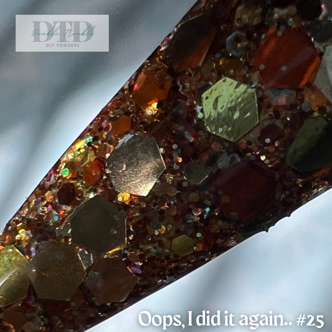 Oops i did it again #25